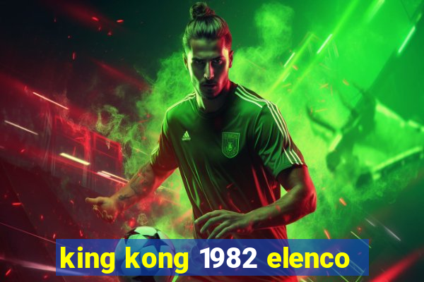 king kong 1982 elenco